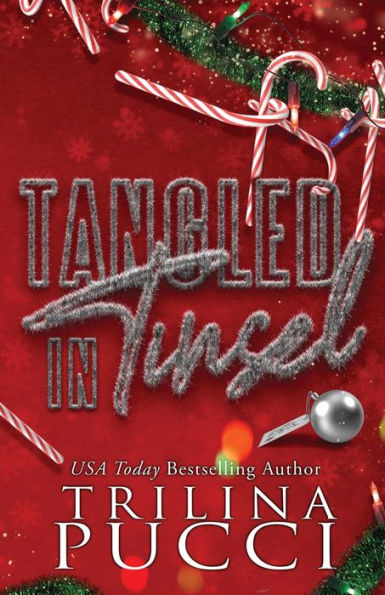 Tangled in Tinsel: a holiday novella