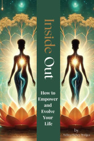 E-books free download deutsh Inside Out: How to Empower and Evolve Your Life