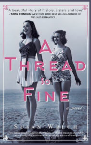 Title: A Thread So Fine, Author: Susan Welch