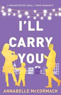 I'll Carry You: Special Edition Illustrated Cover