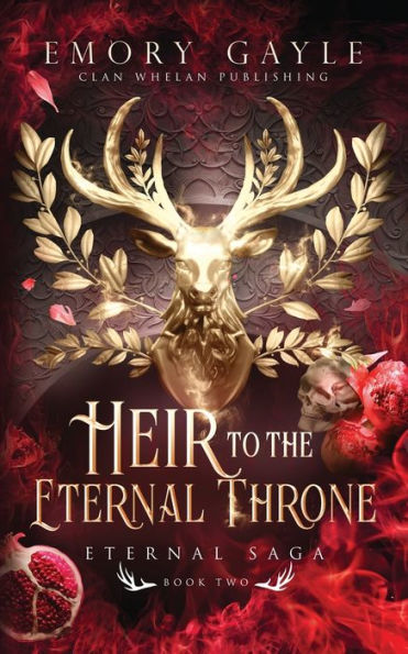 Heir to the Eternal Throne: Saga Book 2