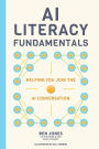 AI Literacy Fundamentals