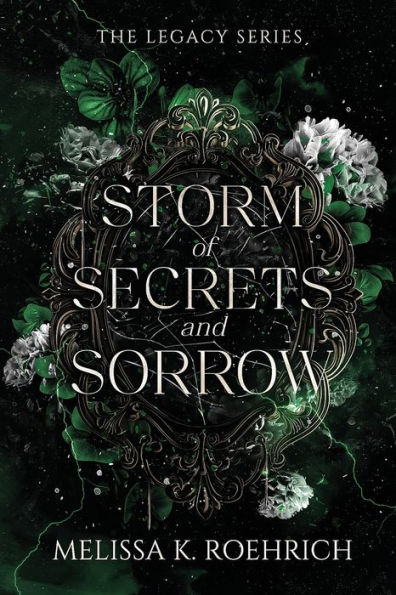 Storm of Secrets and Sorrow