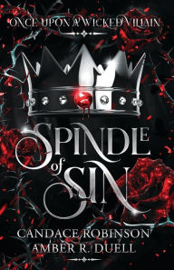 Free e books for free download Spindle of Sin by Amber R Duell, Candace Robinson in English 9781960949288