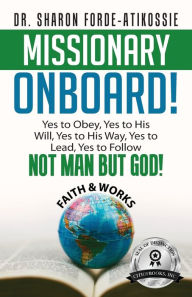 Title: Missionary Onboard!, Author: Sharon Forde-Atikossie