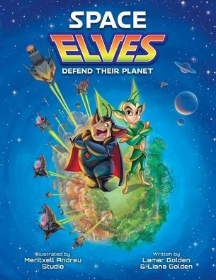 Space Elves Defend Their Planet