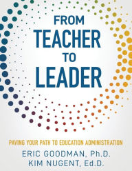 Download ebooks in pdf format free From Teacher To Leader: Paving Your Path To Education Administration MOBI PDF