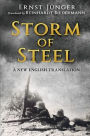 Storm of Steel: From the Diary of a Shock Troop Commander