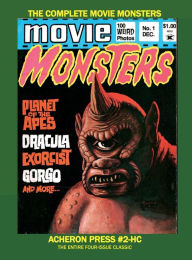 The Complete Movie Monsters Magazine Hardcover B&W