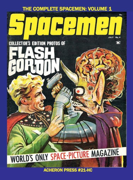 The Complete Spacemen Volume 1 Hardcover