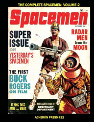 Title: The Complete Spacemen Volume 2, Author: Brian Muehl