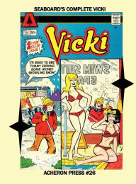 Complete Vicki Hardcover Premium Color Edition