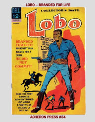 Title: Lobo-Branded for Life Premium Color Edition, Author: Brian Muehl