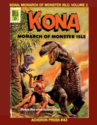 Title: Kona Monarch of Monster Isle Volume 1 Premium Color Edition, Author: Brian Muehl