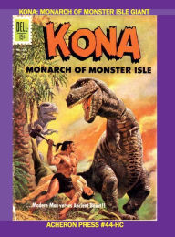 Title: Kona Monarch of Monster Isle Giant Hardcover Premium Color Edition, Author: Brian Muehl