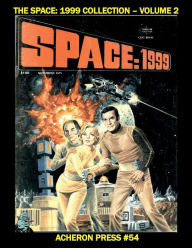 Title: The Space: 1999 Collection Volume 2 Premium Color Edition:, Author: Brian Muehl
