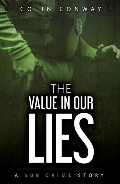 The Value Our Lies