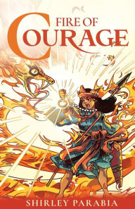 Title: Fire of Courage (The FireFight Edition), Author: Shirley Siaton