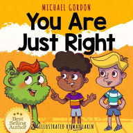 Title: You are Just Right, Author: Michael Gordon