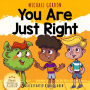 You are Just Right