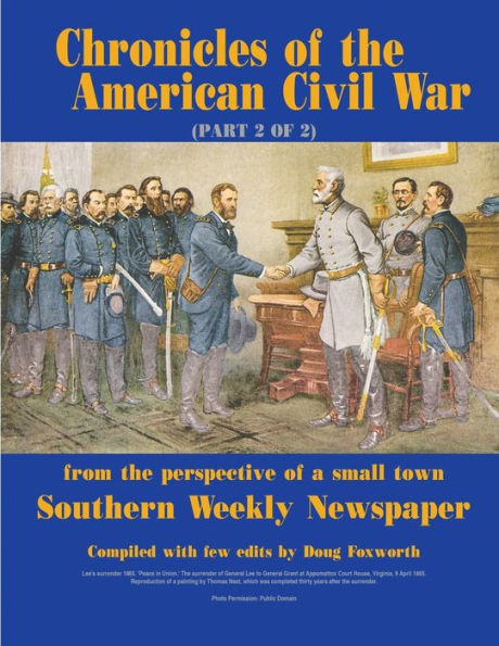 Chronicles of the American Civil War (Part 2 of 2)