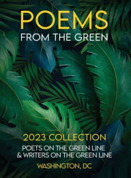 Title: POEMS FROM THE GREEN, Author: POET WRITERS ON THE GREEN LINE