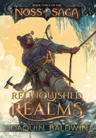 Free download of pdf ebooks Relinquished Realms  in English by Joaquïn Baldwin 9781961076105