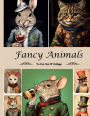 Fancy Animals To Cut Out & Collage: Ephemera Collection For Junk Journals, Scrapbooks, And More