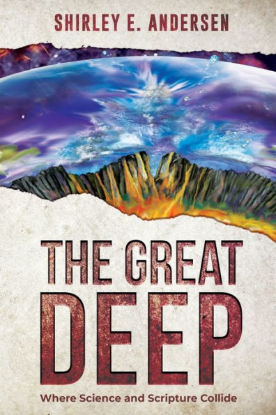 The Great Deep: Where Science and Scripture Collide