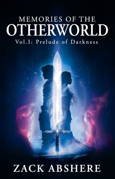 Memories of the Otherworld I: Prelude Darkness