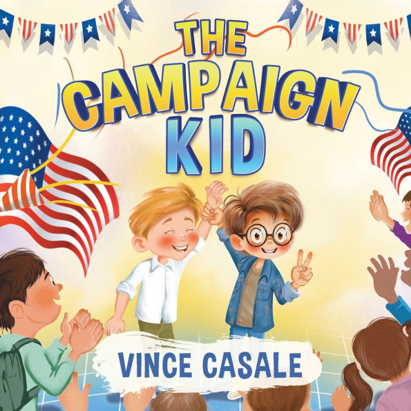 The Campaign Kid