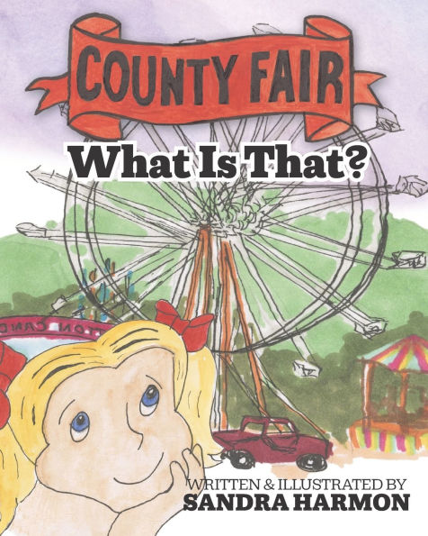 County Fair - What Is That?