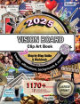 2025 Vision Board Clip Art Book Step by Step Guide and Workbook: 1170+ Elements, Beautiful High Quality Categorized Images, Backgrounds, Affirmations and Inspiring Quotes
