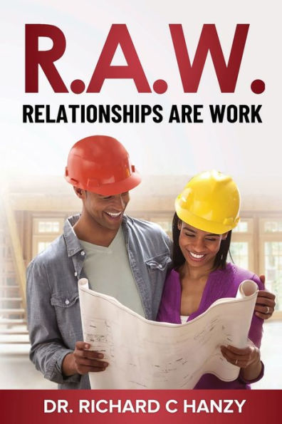 Relationships Are Work