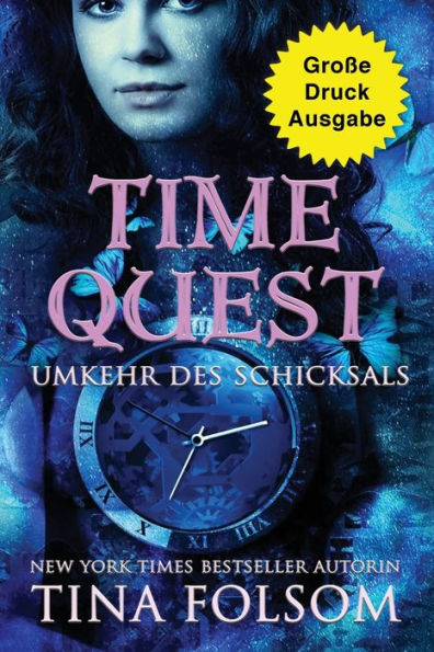 Time Quest: Umkehr des Schicksals (Große Druckausgabe)