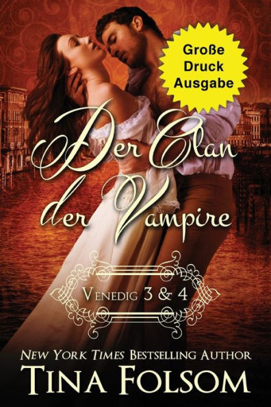Der Clan der Vampire, Venedig 3 & 4 (Große Druckausgabe)