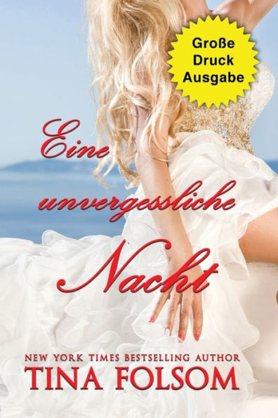 Eine unvergessliche Nacht (Große Druckausgabe)