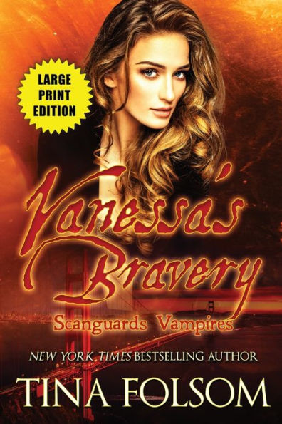 Vanessa's Bravery (Large Print Edition): Scanguards Hybrids #6