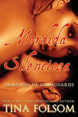 Mordida Silenciosa (Una Boda en Scanguards) (Vampiros de Scanguards 8 1/2)