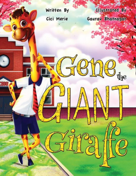 Gene the Giant Giraffe