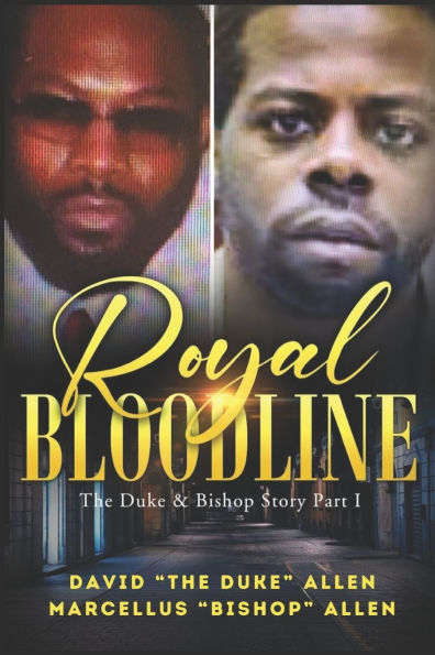 Royal Bloodline: The Duke and Bishop Story Part 1 (ORIGINAL)