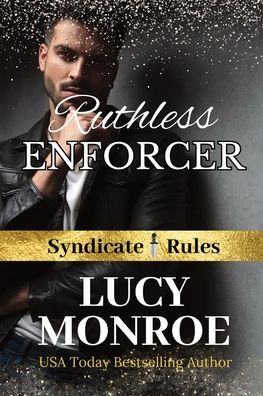 RUTHLESS ENFORCER: Mafia Romance with a Morally Grey Hero