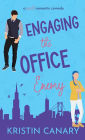 Engaging the Office Enemy: A Sweet Romantic Comedy