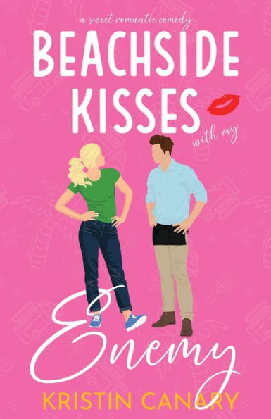 Beachside Kisses With My Enemy: A Sweet Romantic Comedy