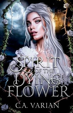 Spirit of the Dying Flower