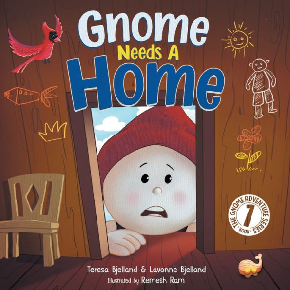 Gnome Needs A Home: Children's Book about Family, Friendship, and Belonging for Kids 3-7