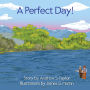 A Perfect Day!
