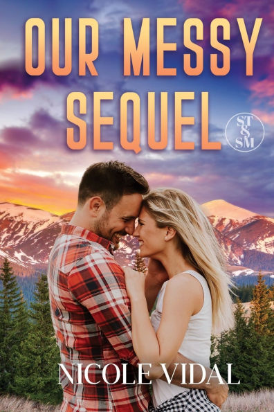 Our Messy Sequel