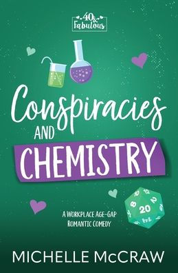 Conspiracies and Chemistry: A Workplace Age-Gap Romantic Comedy