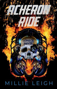 Acheron Ride: a chaos novel - book one